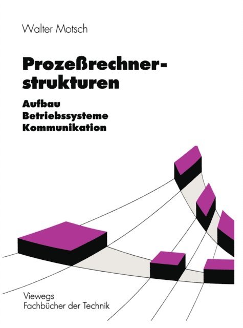 Walter Motsch - Prozeßrechnerstrukturen, E-bok