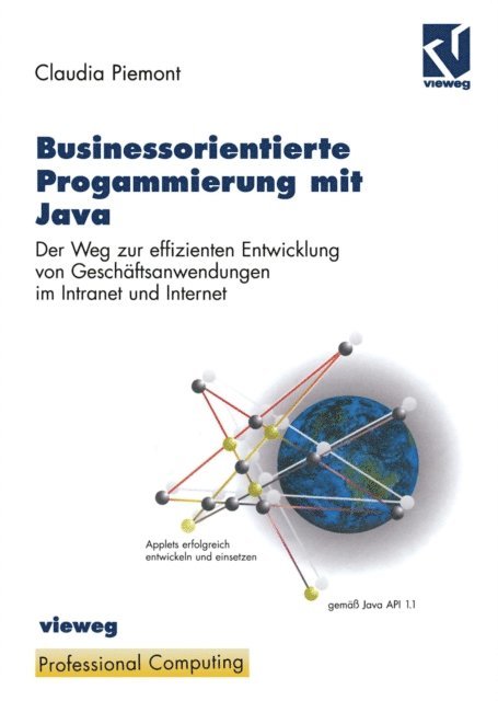 Claudia Piemont, Frederik Ramm - Businessorientierte Programmierung mit Java, E-bok