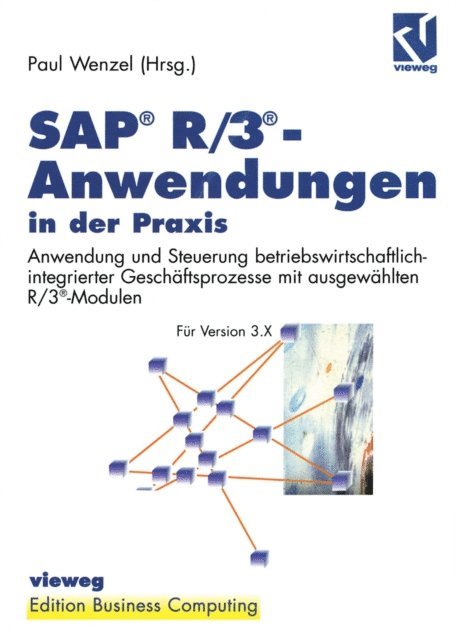 Paul Wenzel - SAP® R/3®-Anwendungen in der Praxis, E-bok