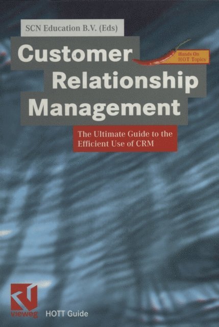 SCN Education - Customer Relationship Management, E-bok