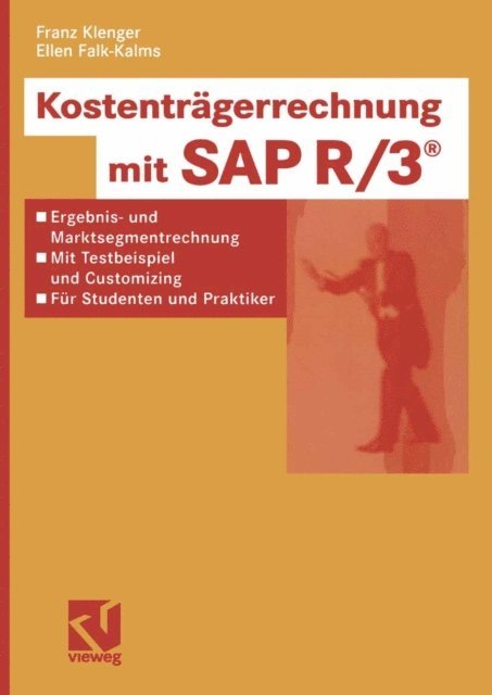 Ellen Falk-Kalms, Franz Klenger - Kostenträgerrechnung mit SAP R/3®, E-bok