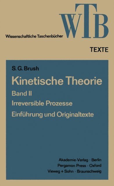 Stephen G. Brush - Kinetische Theorie II, E-bok