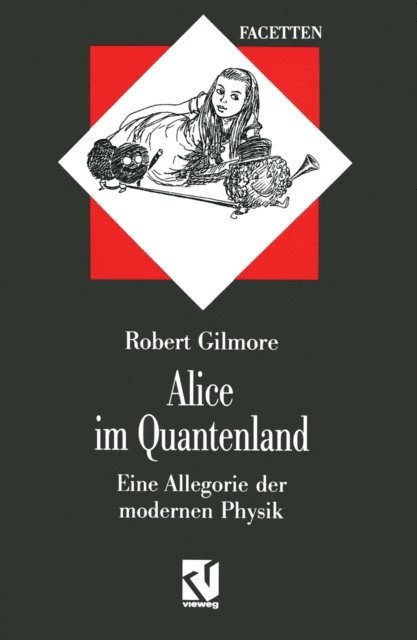 Robert Gilmore - Alice im Quantenland, E-bok
