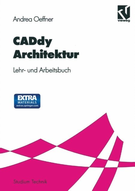 Andrea Oeffner - CADdy Architektur, E-bok