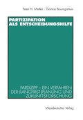 Partizipation als Entscheidungshilfe