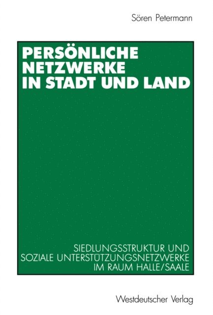 Soren Petermann - Persönliche Netzwerke in Stadt und Land, E-bok