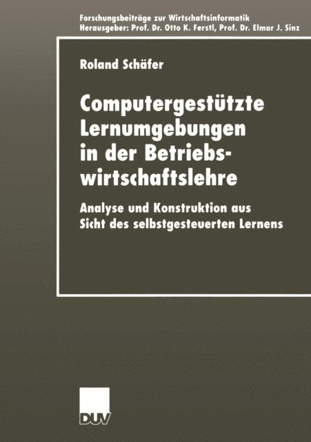 Roland Schafer - Computergestützte Lernumgebungen in der Betriebswirtschaftslehre, E-bok