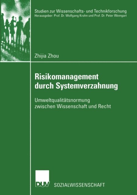 Zhijia Zhou - Risikomanagement durch Systemverzahnung, E-bok