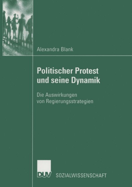 Alexandra Blank - Politischer Protest und seine Dynamik, E-bok
