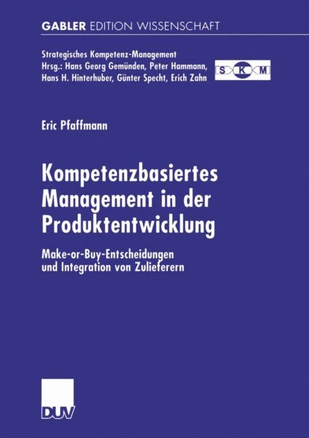 Eric Pfaffmann - Kompetenzbasiertes Management in der Produktentwicklung, E-bok
