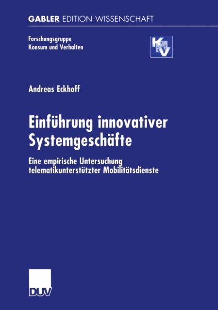 Andreas Eckhoff - Einführung innovativer Systemgeschäfte, E-bok