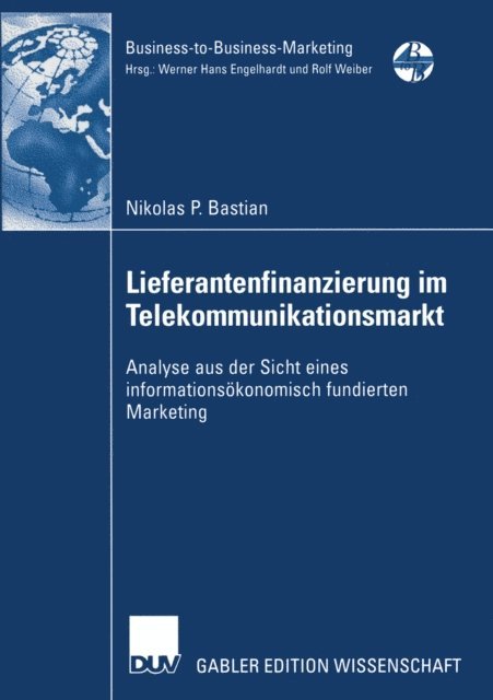 Nikolas P. Bastian - Lieferantenfinanzierung im Telekommunikationsmarkt, E-bok