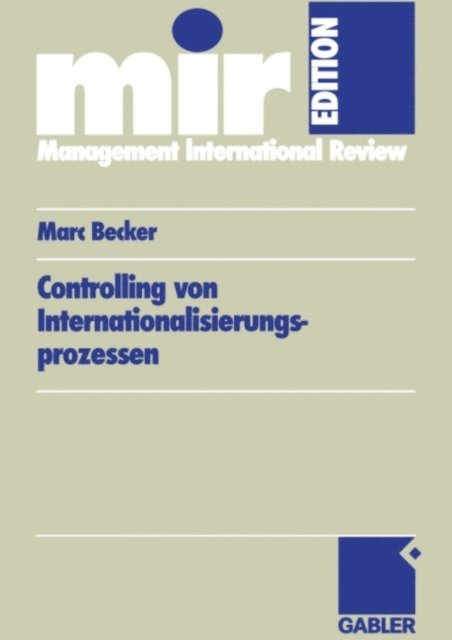 Marc Becker - Controlling von Internationalisierungs-prozessen, E-bok