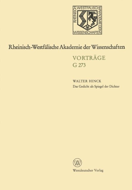 Walter Hinck - Das Gedicht als Spiegel der Dichter, E-bok