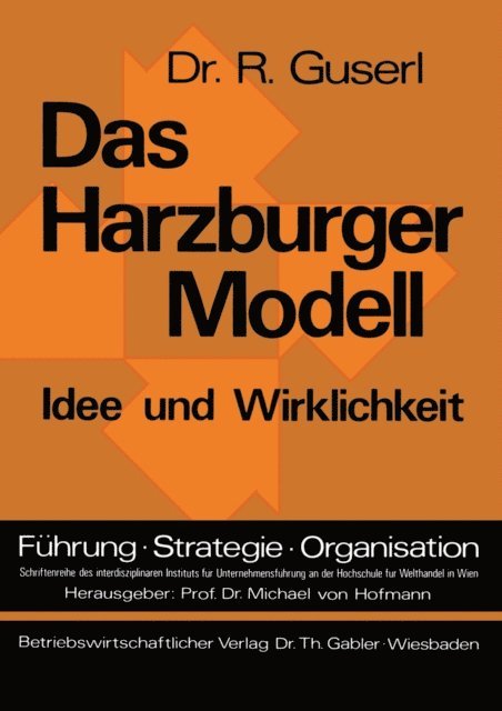 Richard Guserl - Das Harzburger Modell, E-bok