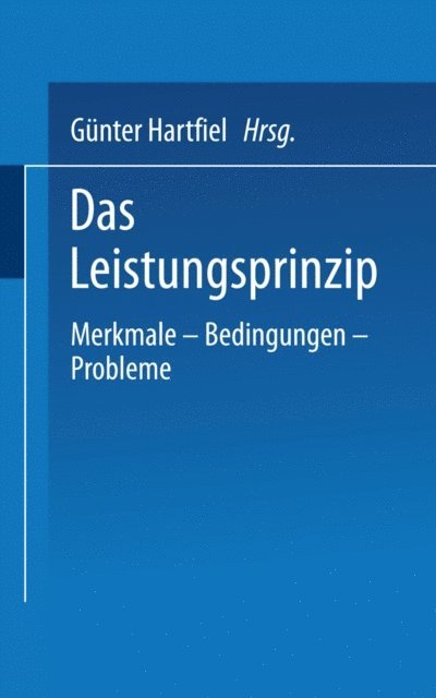 Gunter Hartfiel - Das Leistungsprinzip, E-bok