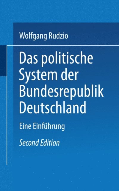 Wolfgang Rudzio - Das politische System der Bundesrepublik Deutschland, E-bok
