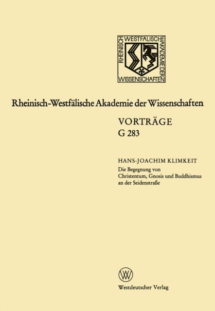 Hans-Joachim Klimkeit - Die Begegnung von Christentum, Gnosis und Buddhismus an der Seidenstraße, E-bok