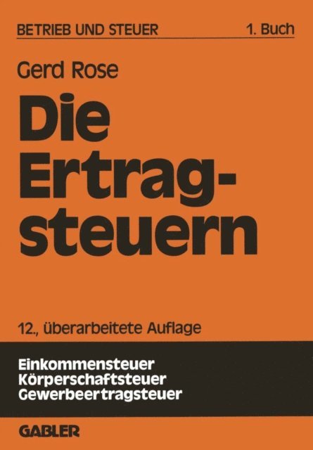 Gerd Rose - Betrieb und Steuer, E-bok