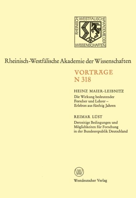 Heinz Maier-Leibnitz - Die Wirkung bedeutender Forscher und Lehrer — Erlebtes aus fünfzig Jahren, E-bok