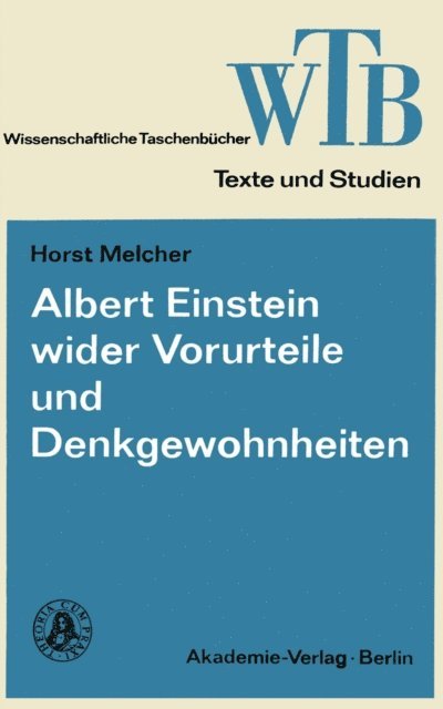 Horst Melcher - Albert Einstein wider Vorurteile und Denkgewohnheiten, E-bok