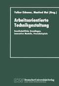 Arbeitsorientierte Technikgestaltung