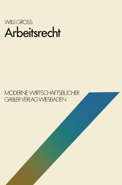 Willi Gro - Arbeitsrecht, E-bok