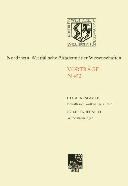 Clemens Simmer - Beeinflussen Wolken das Klima?. Wirbelströmungen, E-bok