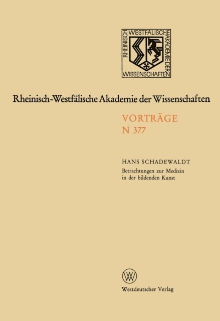 Hans Schadewaldt - Natur-, Ingenieur- und Wirtschaftswissenschaften, E-bok