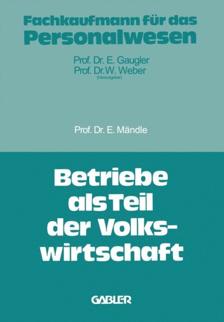 Eduard Mandle - Betriebe als Teil der Volkswirtschaft, E-bok