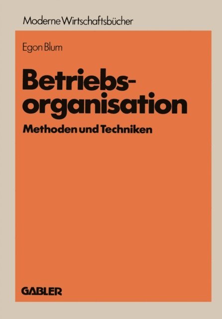 Egon Blum - Betriebsorganisation, E-bok