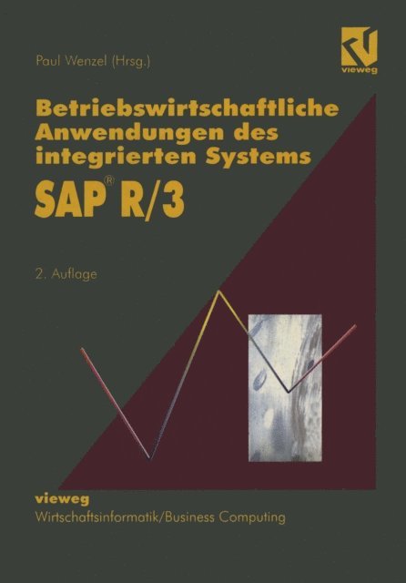 Paul Wenzel - Betriebswirtschaftliche Anwendungen des integrierten Systems SAP R/3, E-bok