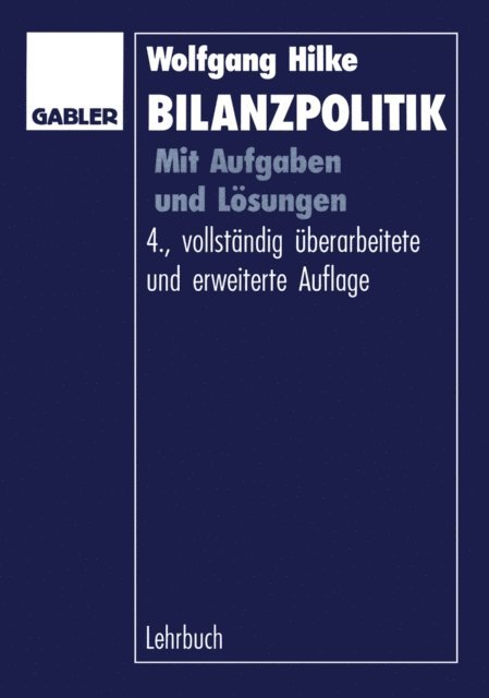 Wolfgang Hilke - Bilanzpolitik, E-bok