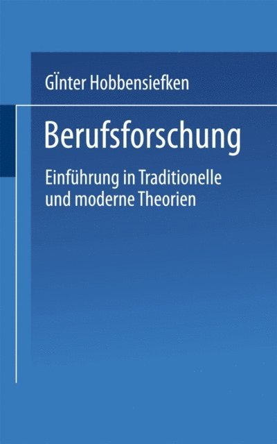 Gunter Hobbensiefken - Berufsforschung, E-bok. Tillgänglighet: Lägg i varukorg