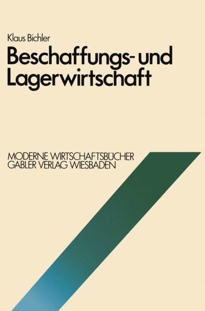 Klaus Bichler - Beschaffungs- und Lagerwirtschaft, E-bok