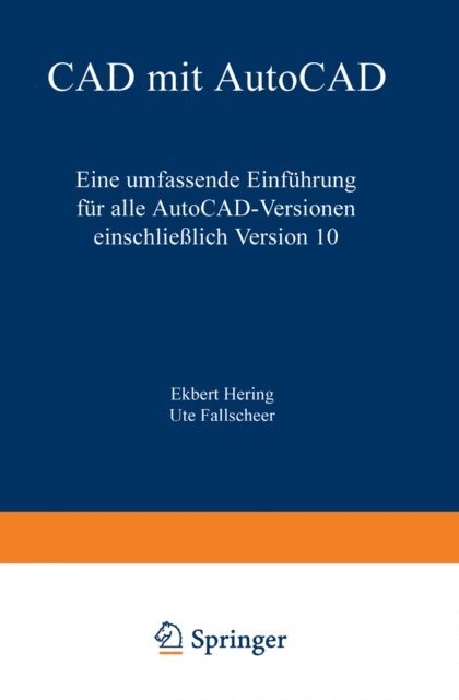 Ekbert Hering - CAD mit AutoCAD, E-bok