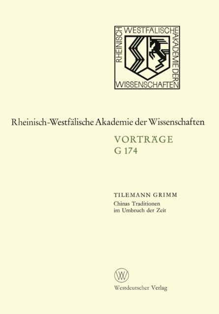 Tilemann Grimm - Chinas Traditionen im Umbruch der Zeit, E-bok