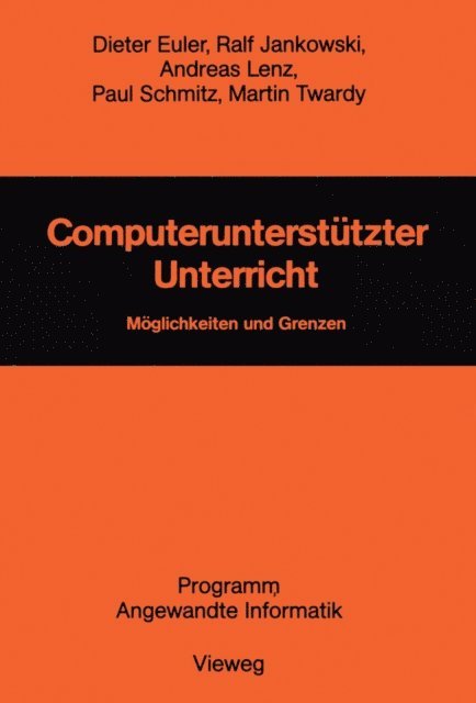 Dieter Euler - Computerunterstützter Unterricht, E-bok