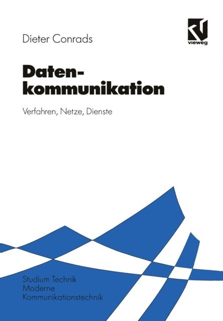 Dieter Conrads - Datenkommunikation, E-bok