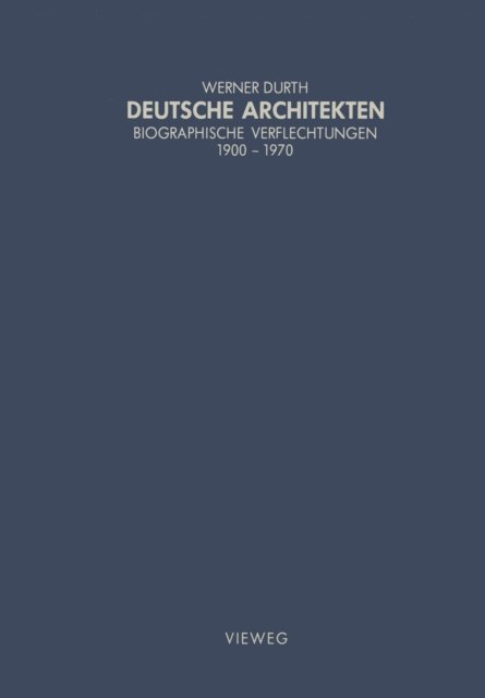 Werner Durth - Deutsche Architekten, E-bok