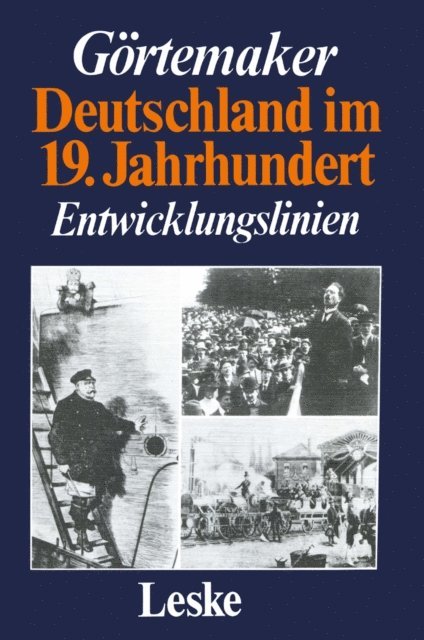 Manfred Gortemaker - Deutschland im 19. Jahrhundert, E-bok