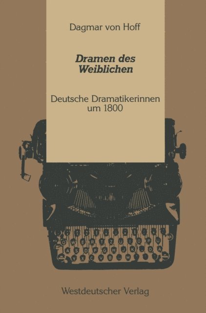 Dagmar ?von? Hoff - Dramen des Weiblichen, E-bok