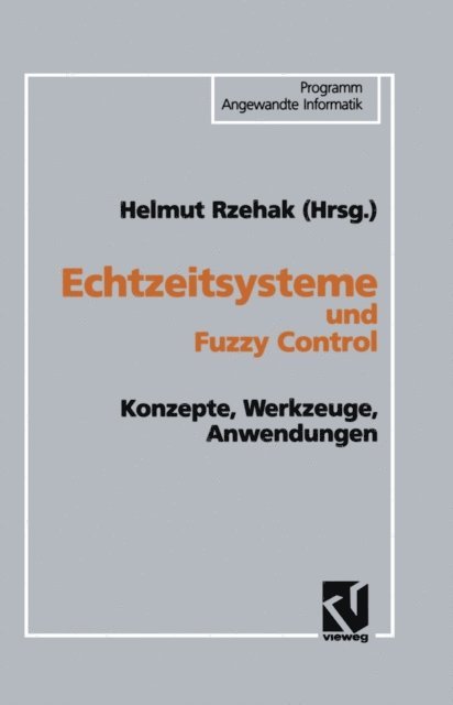 Helmut Rzehak - Echtzeitsysteme und Fuzzy Control, E-bok
