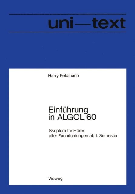 Harry Feldmann - Einführung in ALGOL 60, E-bok
