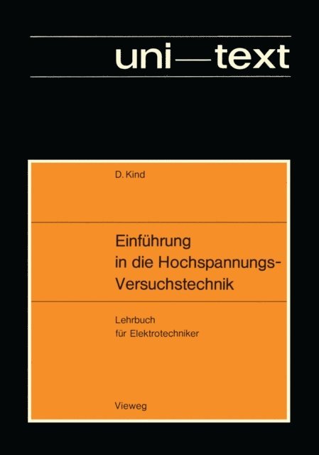 Dieter Kind - Einführung in die Hochspannungs-Versuchstechnik, E-bok. Tillgänglighet: Lägg i varukorg