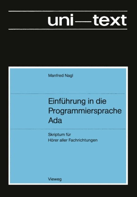 Manfred Nagl - Einführung in die Programmiersprache Ada, E-bok