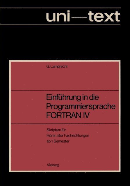 Gunther Lamprecht - Einführung in die Programmiersprache FORTRAN IV, E-bok