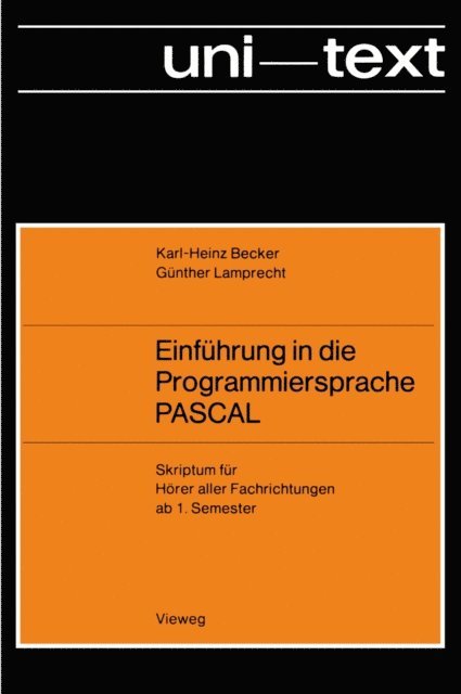 Karl-Heinz Becker - Einführung in die Programmiersprache PASCAL, E-bok