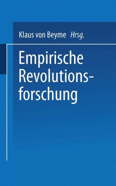 Klaus von Beyme - Empirische Revolutionsforschung, E-bok