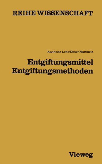 Karlheinz Lohs - Entgiftungsmittel — Entgiftungsmethoden, E-bok